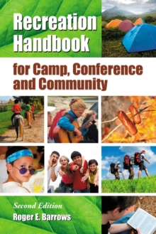 Recreation Handbook for Camp, Conference and Community, 2d ed.