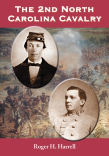 The 2nd North Carolina Cavalry