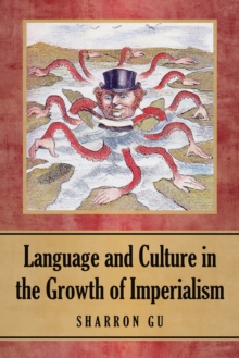 Language and Culture in the Growth of Imperialism