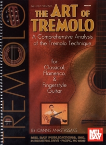 The Art of Tremolo, Spiral bound Book The Art of Tremolo, Spiral bound Book