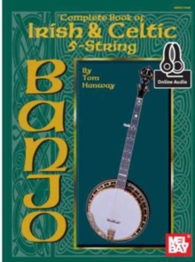 Complete Book of Irish and Celtic 5-String Banjo