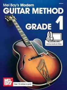 MEL BAYS MODERN GUITAR METHOD GRADE 1, Paperback Book MEL BAYS MODERN GUITAR METHOD GRADE 1, Paperback Book