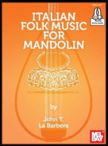 Italian Folk Music For Mandolin Book : With Online Audio