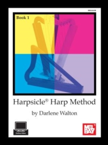 HARPSICLE HARP METHOD, BOOK 1, Paperback Book HARPSICLE HARP METHOD, BOOK 1, Paperback Book