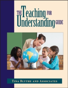 Teaching for Understanding Guide, Paperback Book Teaching for Understanding Guide, Paperback Book