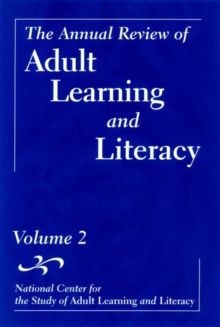 The Annual Review of Adult Learning and Literacy, Volume 2