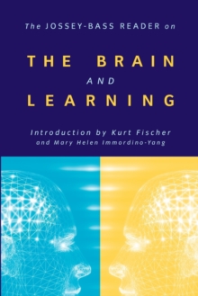 The Jossey-Bass Reader on the Brain and Learning