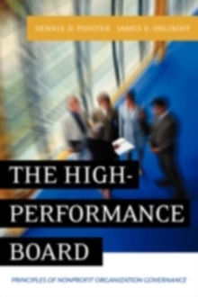 The High-Performance Board : Principles of Nonprofit Organization Governance