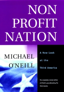 Nonprofit Nation : A New Look at the Third America