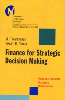 Finance for Strategic Decision-Making : What Non-Financial Managers Need to Know