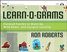 Learn-O-Grams : Pictorial Puzzles to Warm Up, Wind Down, and Energize Learning, Paperback Book Learn-O-Grams : Pictorial Puzzles to Warm Up, Wind Down, and Energize Learning, Paperback Book