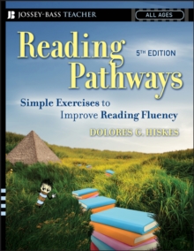 Reading Pathways : Simple Exercises to Improve Reading Fluency