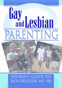 Gay and Lesbian Parenting : New Directions, Hardback Book Gay and Lesbian Parenting : New Directions, Hardback Book