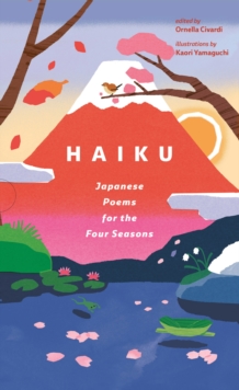 Haiku : Japanese Poems for the Four Seasons