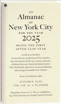 An Almanac of New York City for the Year 2025