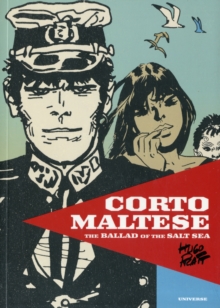 Corto Maltese : The Ballad of the Salt Sea, Hardback Book Corto Maltese : The Ballad of the Salt Sea, Hardback Book