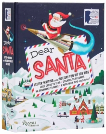 Dear Santa : Letter-Writing and Holiday Fun Kit for Kids