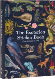 The Esoterica Sticker Book : From Astrology to Tarot