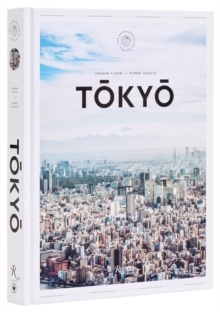 Tokyo Guide : A Visual Key to the City for the Discerning Visitor