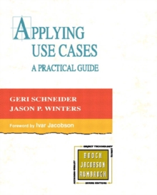 Applying Use Cases : A Practical Guide