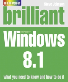 Brilliant Windows 8.1, Paperback Book Brilliant Windows 8.1, Paperback Book