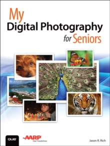 My Digital Photography for Seniors, Paperback Book My Digital Photography for Seniors, Paperback Book