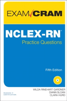 NCLEX-RN Practice Questions Exam Cram, Mixed media product Book NCLEX-RN Practice Questions Exam Cram, Mixed media product Book