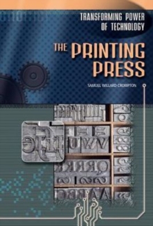 The Printing Press, Hardback Book The Printing Press, Hardback Book