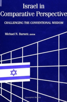 Israel in Comparative Perspective : Challenging the Conventional Wisdom
