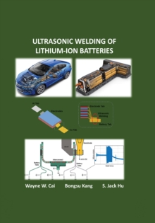 Ultrasonic Welding of Lithium-Ion Batteries : Enter asset subtitle