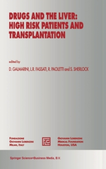 Drugs and the Liver : High Risk Patients and Transplantation