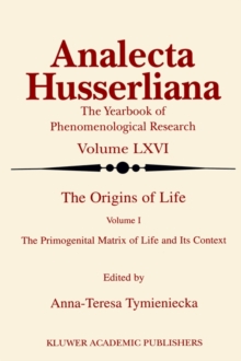 The Origins of Life : The Primogenital Matrix of Life and Its Context