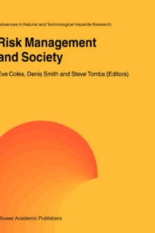 Risk Management and Society, Hardback Book Risk Management and Society, Hardback Book