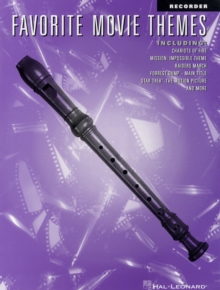 Favourite Movie Themes : Recorder, Paperback / softback Book Favourite Movie Themes : Recorder, Paperback / softback Book