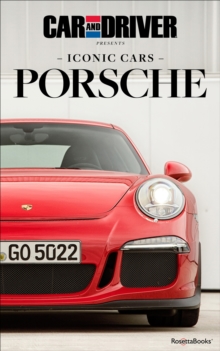 Iconic Cars: Porsche