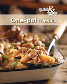 Quick and Tasty: 3: One-pot Meals