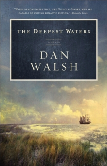 The Deepest Waters : A Novel, Paperback / softback Book The Deepest Waters : A Novel, Paperback / softback Book
