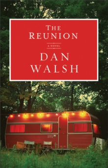The Reunion : A Novel, Paperback Book The Reunion : A Novel, Paperback Book