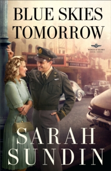 Blue Skies Tomorrow : A Novel, Paperback / softback Book Blue Skies Tomorrow : A Novel, Paperback / softback Book