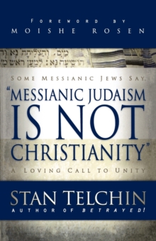 Messianic Judaism is Not Christianity  A Loving Call to Unity