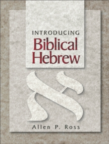 Introducing Biblical Hebrew