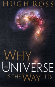 Why the Universe is the Way it is, Paperback Book Why the Universe is the Way it is, Paperback Book