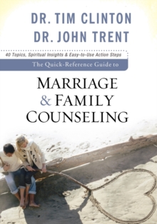 The Quick-Reference Guide to Marriage & Family Counseling, Paperback / softback Book The Quick-Reference Guide to Marriage & Family Counseling, Paperback / softback Book