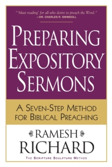 Preparing Expository Sermons  A SevenStep Method for Biblical Preaching