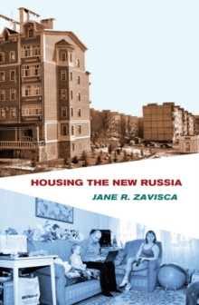 Housing the New Russia, Hardback Book Housing the New Russia, Hardback Book