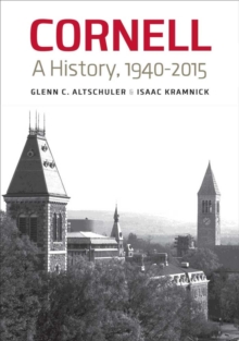 Cornell : A History, 1940-2015