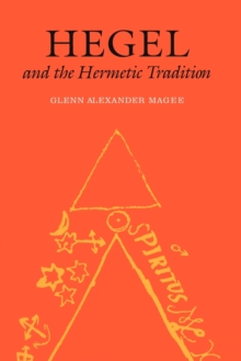 Hegel and the Hermetic Tradition