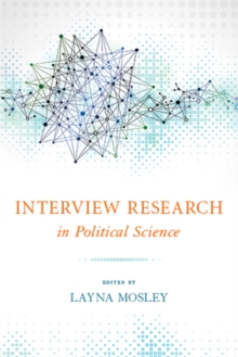 Interview Research in Political Science, Paperback / softback Book Interview Research in Political Science, Paperback / softback Book