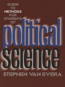 Guide to Methods for Students of Political Science, Paperback Book Guide to Methods for Students of Political Science, Paperback Book