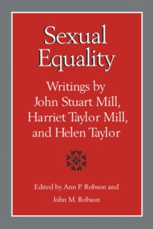 Sexual Equality : A Mill-Taylor Reader